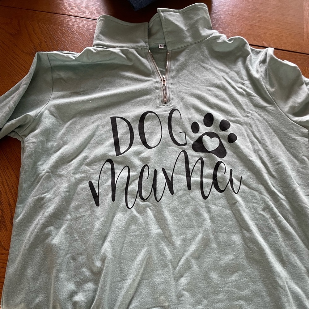 Dog mama pullover. This is cotton, not sweatshirt material